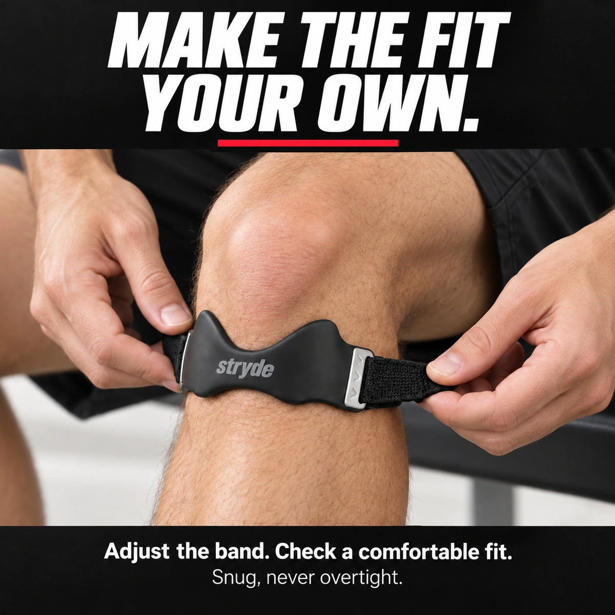 Hands adjusting the Stryde strap below the kneecap, with guidance for a snug and comfortable fit